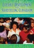 Literacy Development in the Storytelling Classroom
